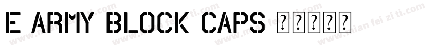 E Army Block Caps字体转换
